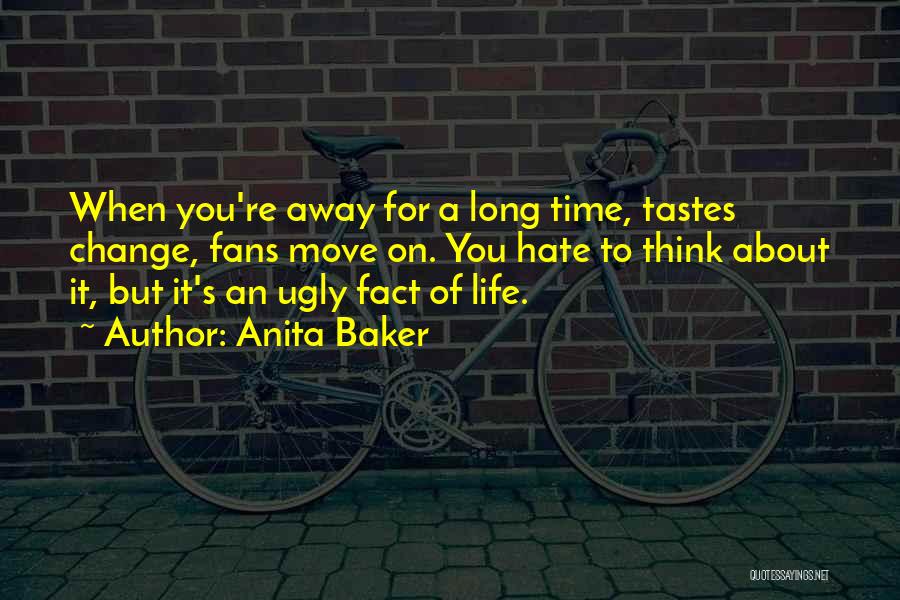 A Time To Move On Quotes By Anita Baker