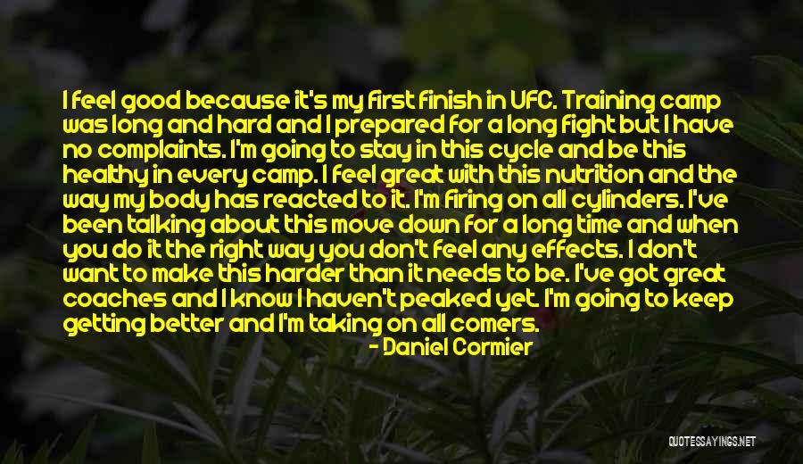 A Time To Move On Quotes By Daniel Cormier