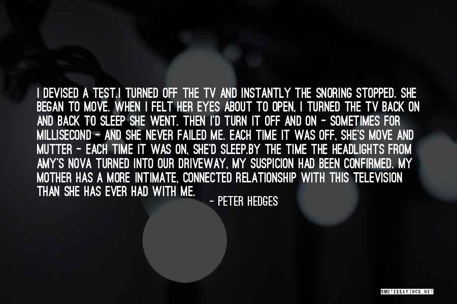 A Time To Move On Quotes By Peter Hedges