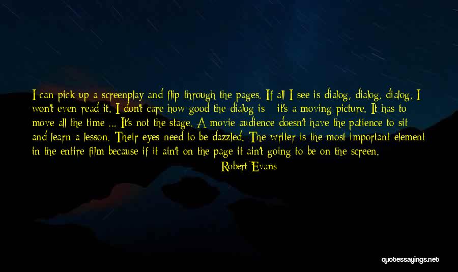 A Time To Move On Quotes By Robert Evans