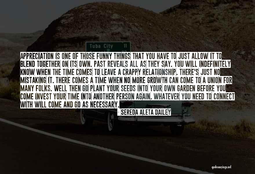 A Time To Move On Quotes By Sereda Aleta Dailey