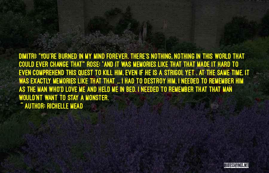 A Time To Remember Quotes By Richelle Mead