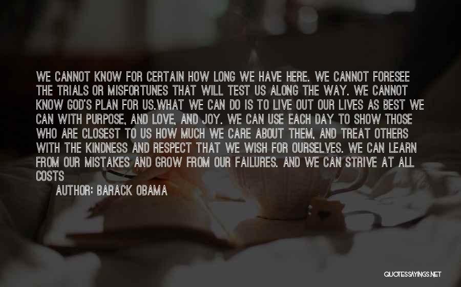 A Time Well Spent Quotes By Barack Obama