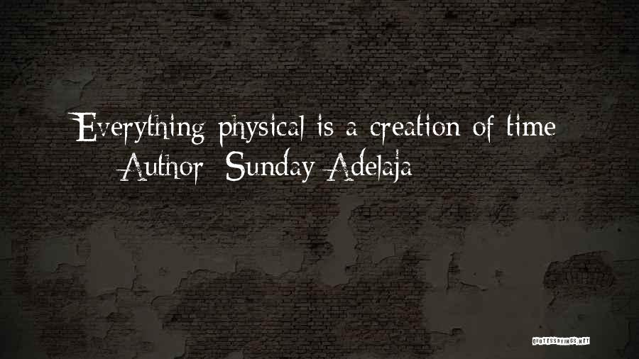 A Time Well Spent Quotes By Sunday Adelaja