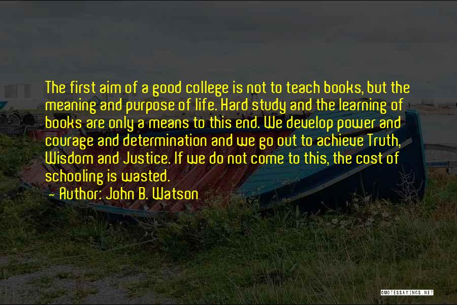 A To B Quotes By John B. Watson