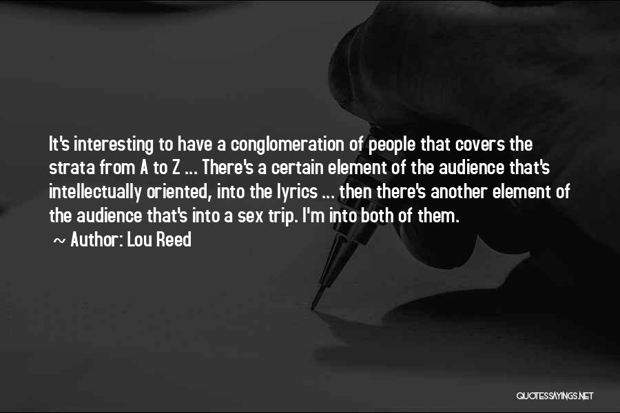 A To Z Quotes By Lou Reed