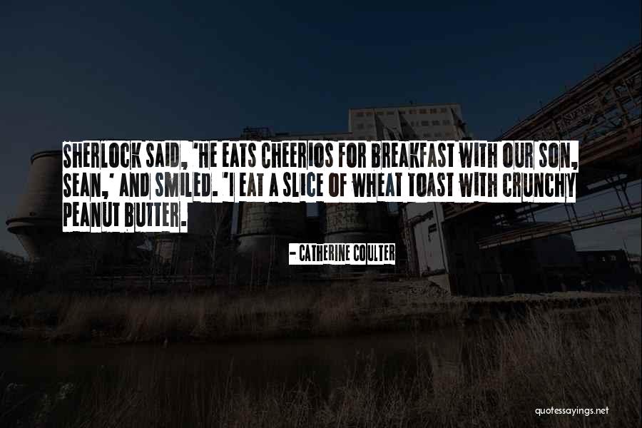 A Toast Quotes By Catherine Coulter A Toast Quotes By Catherine Coulter