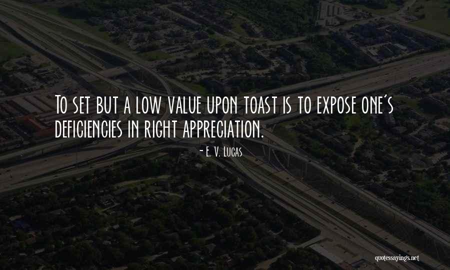 A Toast Quotes By E. V. Lucas A Toast Quotes By E. V. Lucas