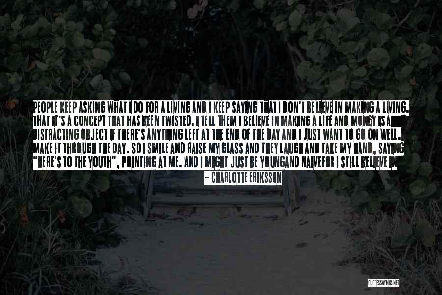 A Toast To Life Quotes By Charlotte Eriksson