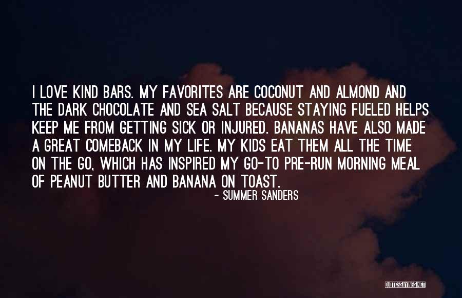 A Toast To Life Quotes By Summer Sanders