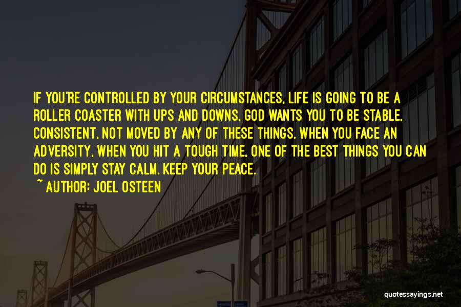 A Tough Time Quotes By Joel Osteen