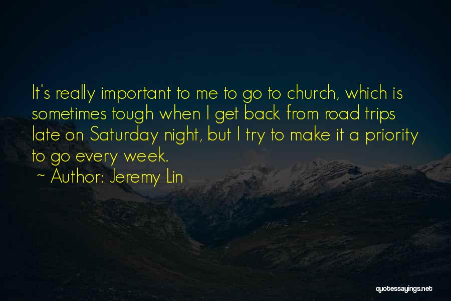 A Tough Week Quotes By Jeremy Lin