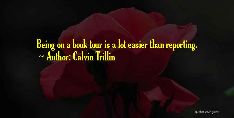 A Tour Quotes By Calvin Trillin