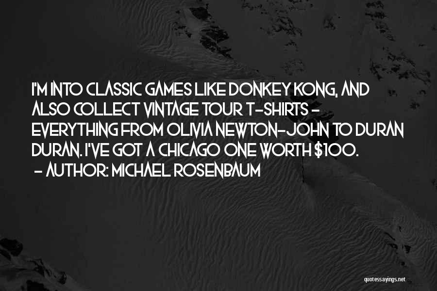 A Tour Quotes By Michael Rosenbaum