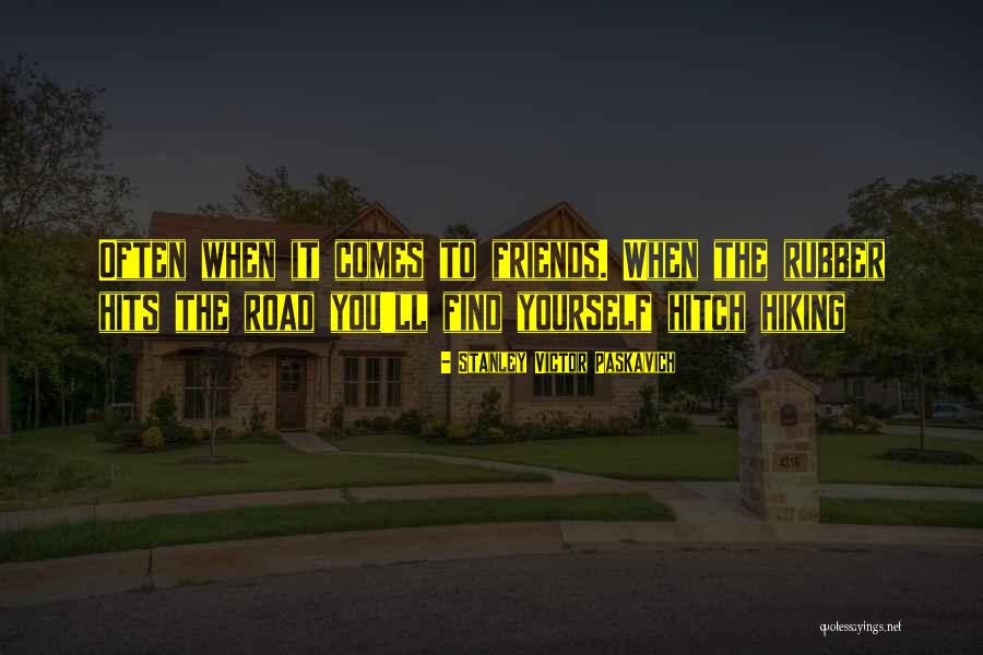 A Town Called Eureka Quotes By Stanley Victor Paskavich A Town Called Eureka Quotes By Stanley Victor Paskavich