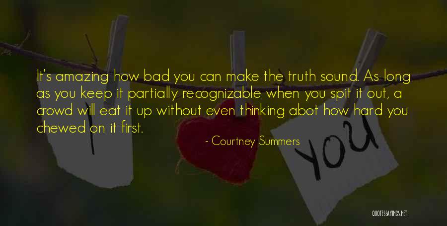 A Town Like Alice Book Quotes By Courtney Summers A Town Like Alice Book Quotes By Courtney Summers
