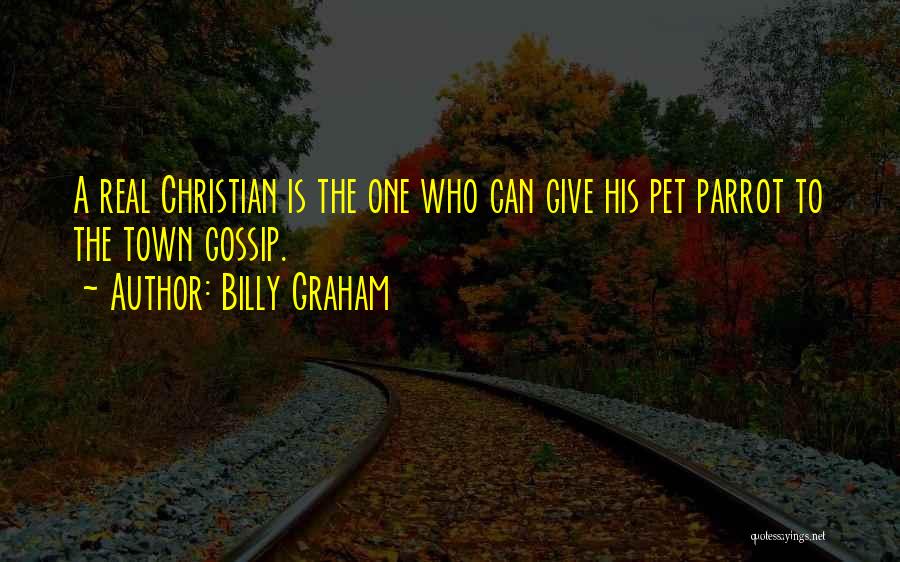 A Town Quotes By Billy Graham