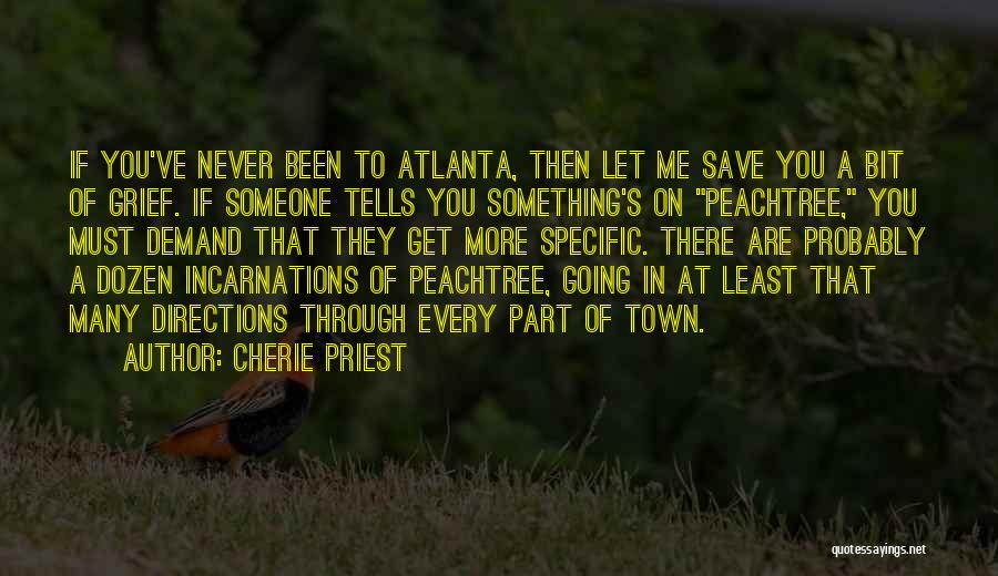 A Town Quotes By Cherie Priest