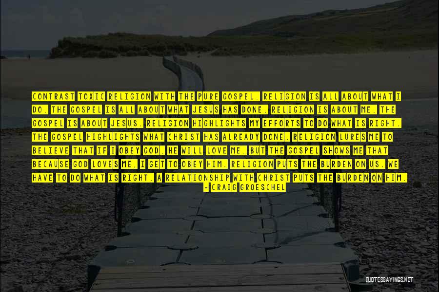 A Toxic Relationship Quotes By Craig Groeschel A Toxic Relationship Quotes By Craig Groeschel