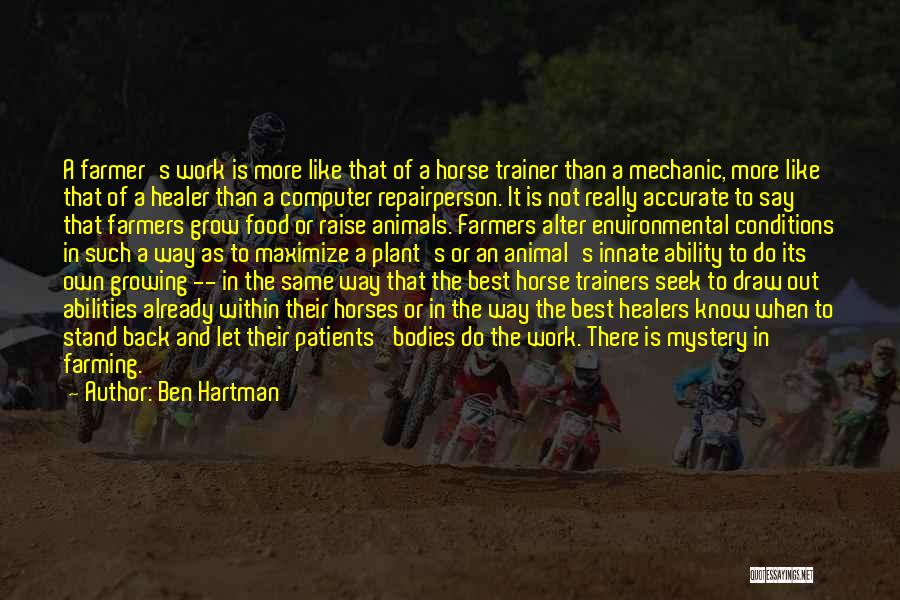 A Trainer Quotes By Ben Hartman