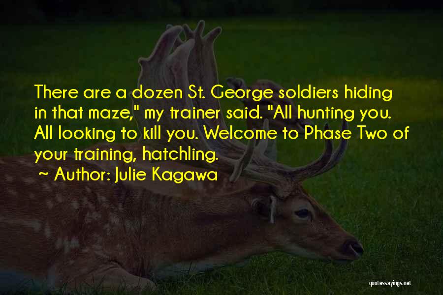 A Trainer Quotes By Julie Kagawa