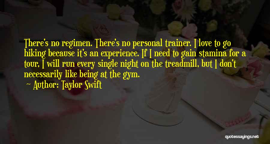 A Trainer Quotes By Taylor Swift