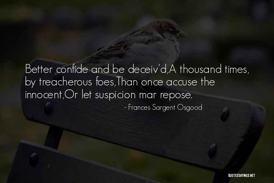 A Treacherous Quotes By Frances Sargent Osgood A Treacherous Quotes By Frances Sargent Osgood