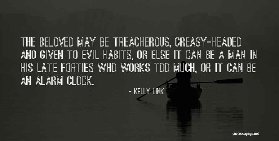 A Treacherous Quotes By Kelly Link A Treacherous Quotes By Kelly Link