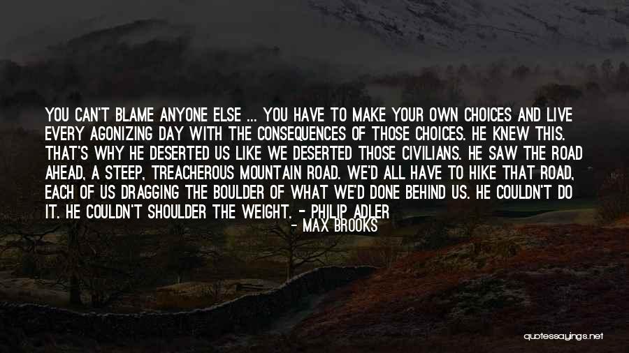 A Treacherous Quotes By Max Brooks A Treacherous Quotes By Max Brooks