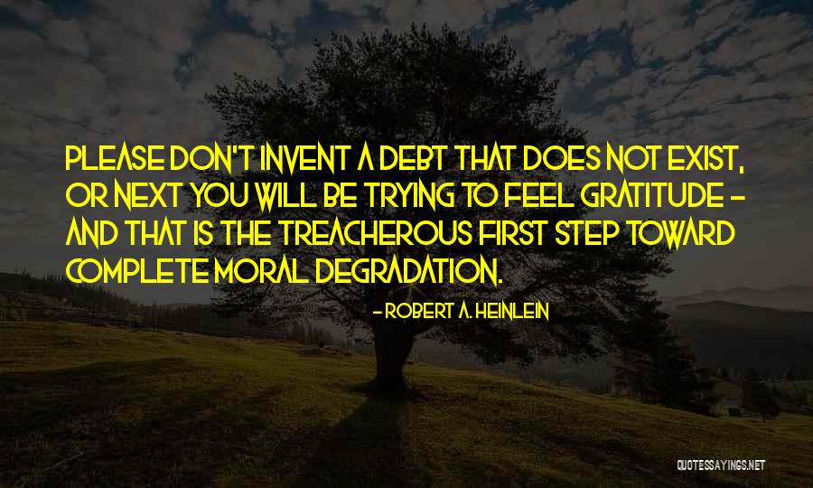 A Treacherous Quotes By Robert A. Heinlein A Treacherous Quotes By Robert A. Heinlein