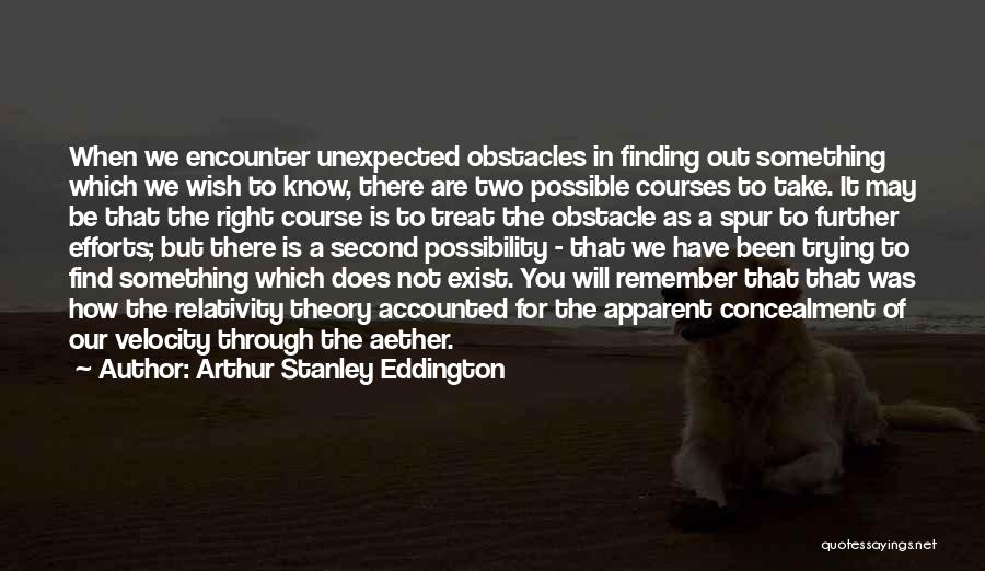 A Treat Quotes By Arthur Stanley Eddington