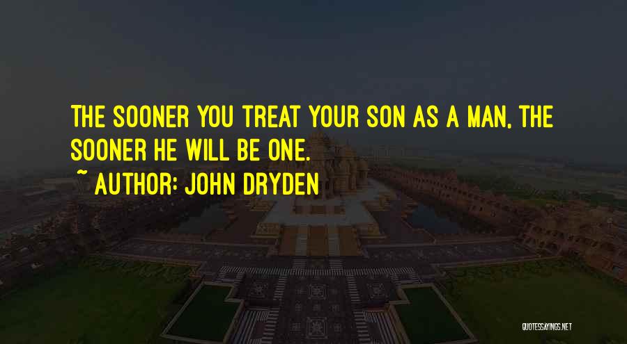 A Treat Quotes By John Dryden