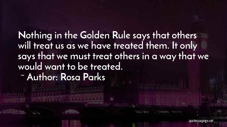 A Treat Quotes By Rosa Parks