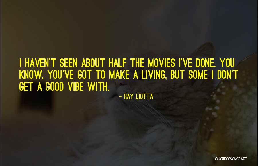 A Treatise On White Magic Quotes By Ray Liotta A Treatise On White Magic Quotes By Ray Liotta