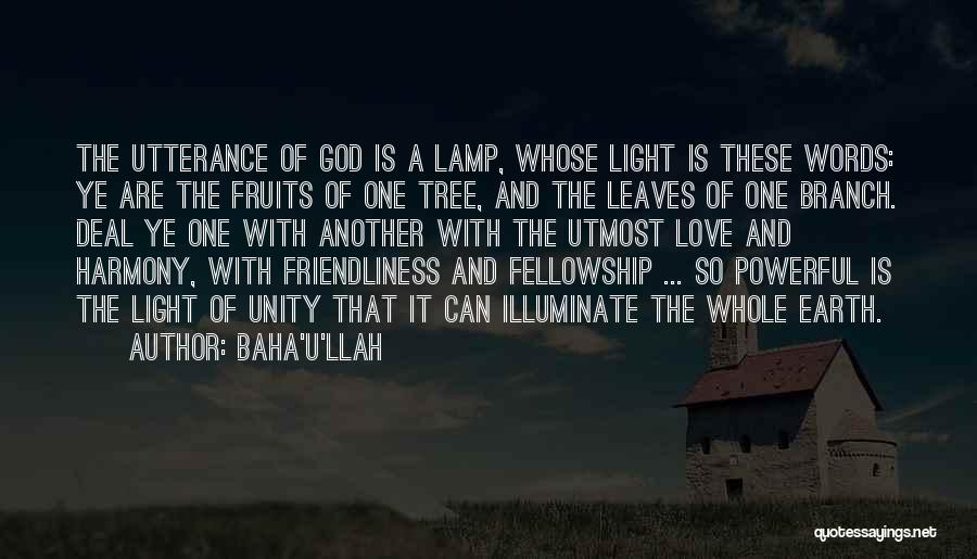 A Tree Branch Quotes By Baha'u'llah