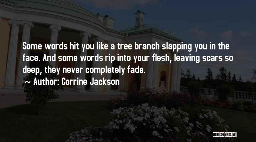 A Tree Branch Quotes By Corrine Jackson