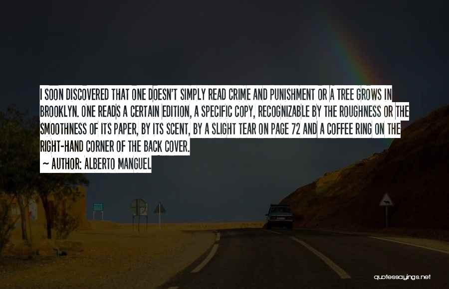 A Tree Grows In Brooklyn Quotes By Alberto Manguel