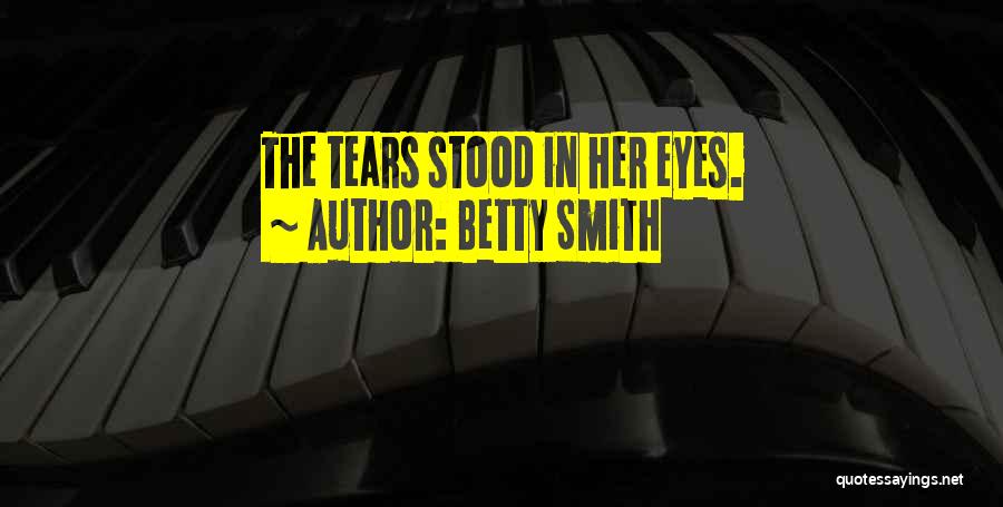 A Tree Grows In Brooklyn Quotes By Betty Smith