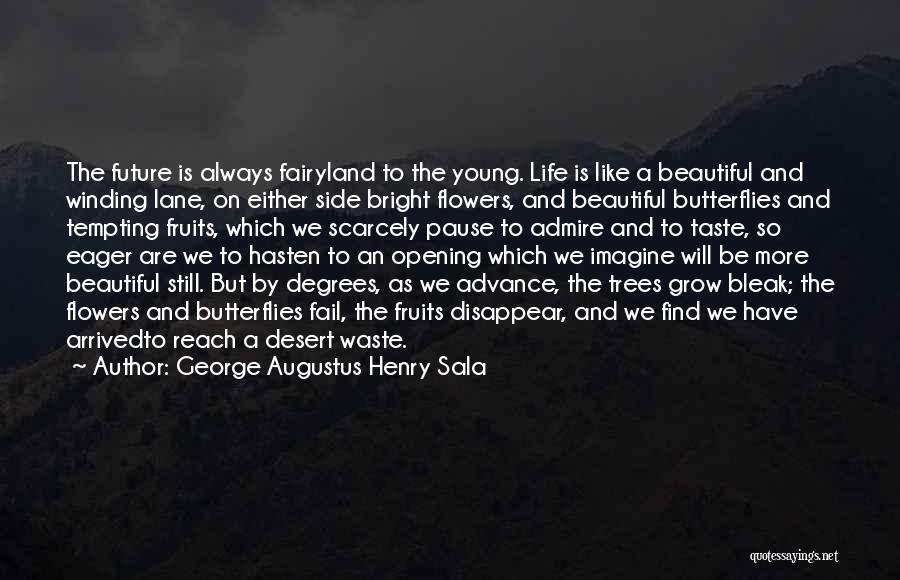 A Tree Grows In Brooklyn Setting Quotes By George Augustus Henry Sala
