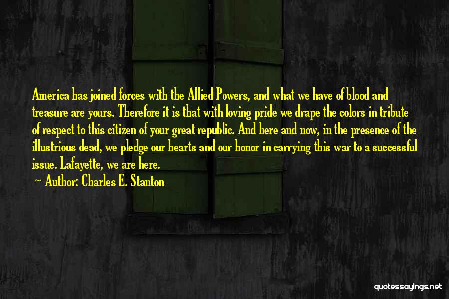 A Tribute Quotes By Charles E. Stanton