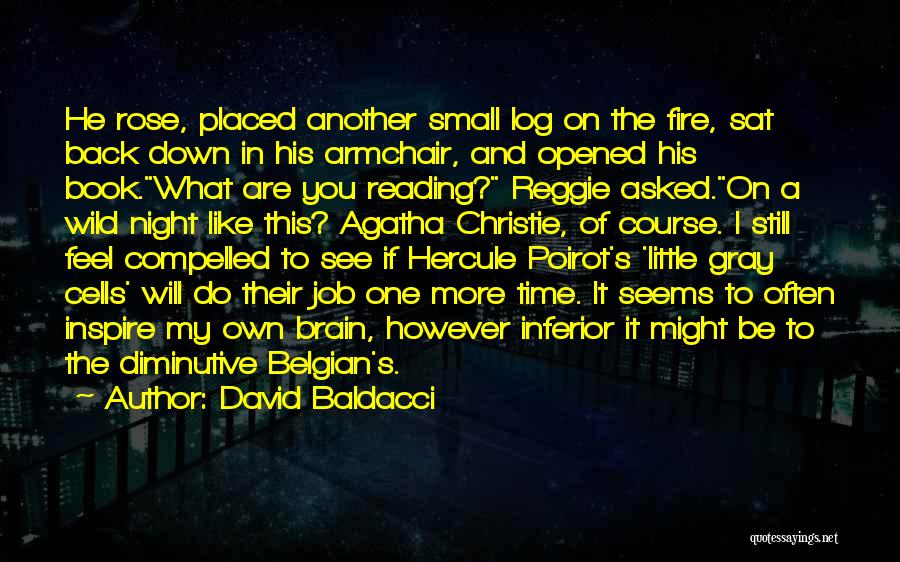 A Tribute Quotes By David Baldacci