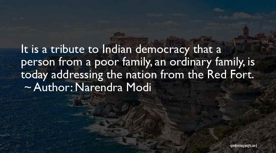 A Tribute Quotes By Narendra Modi