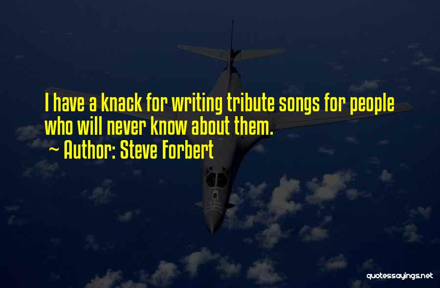 A Tribute Quotes By Steve Forbert