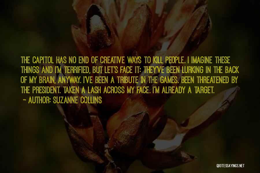 A Tribute Quotes By Suzanne Collins