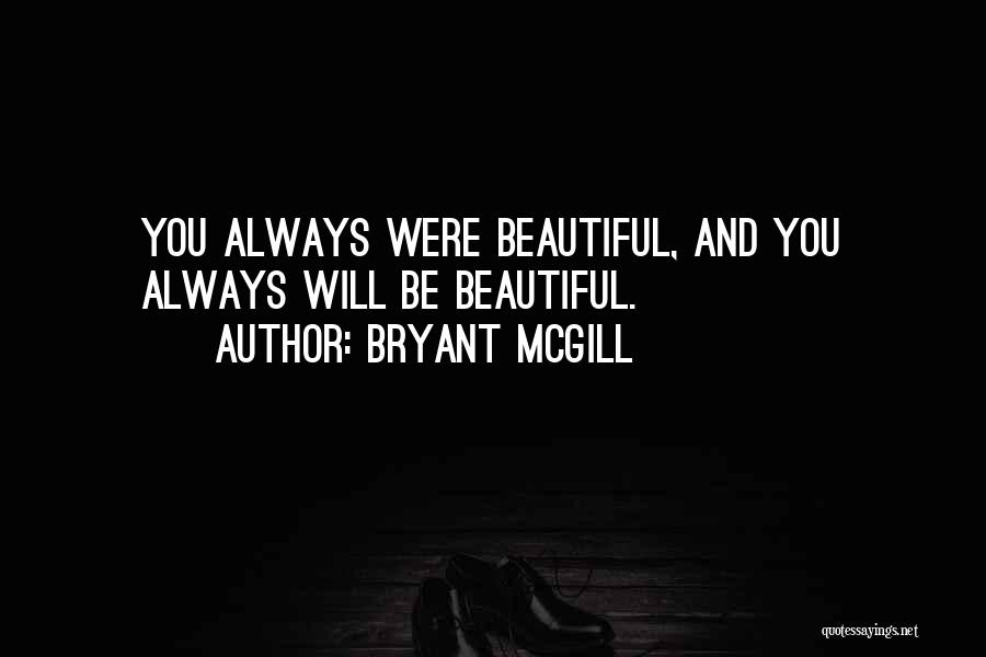 A Tribute To Mother Quotes By Bryant McGill