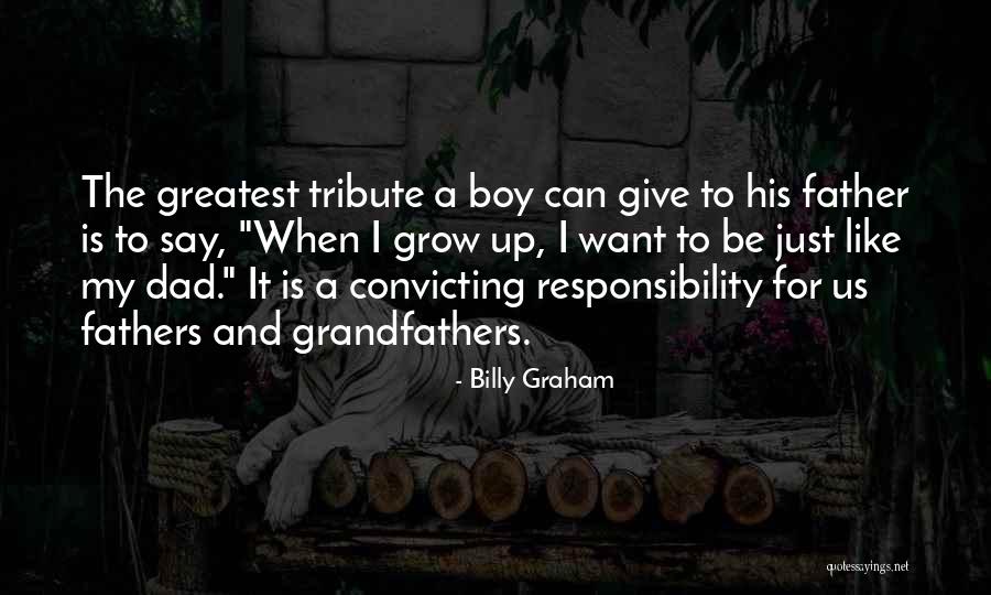 A Tribute To Parents Quotes By Billy Graham A Tribute To Parents Quotes By Billy Graham