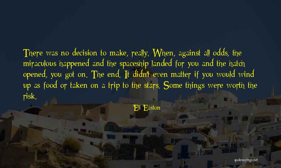 A Trip To The Stars Quotes By Eli Easton