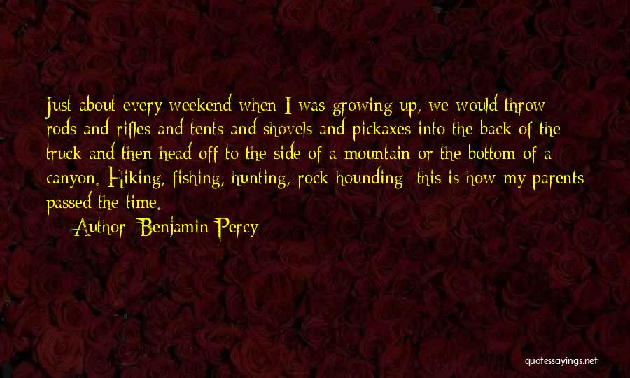 A Truck Quotes By Benjamin Percy