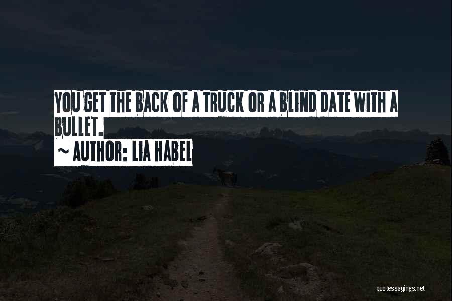 A Truck Quotes By Lia Habel