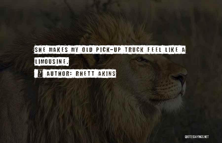 A Truck Quotes By Rhett Akins